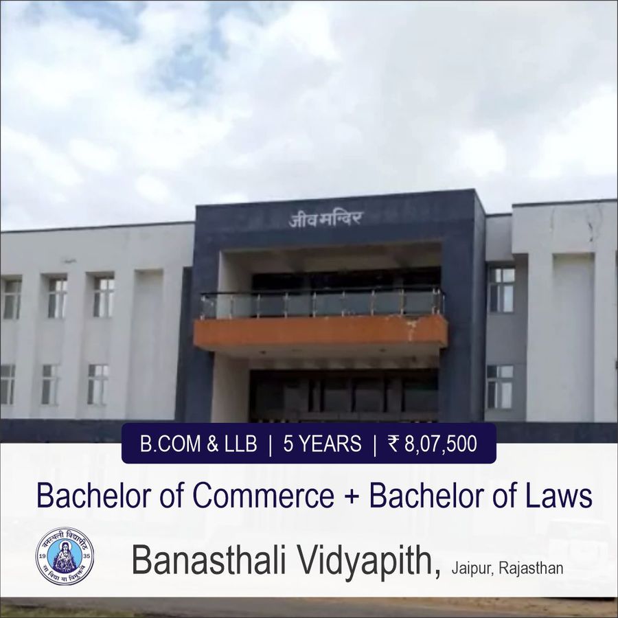B.Com + LLB at Banasthali Vidyapith, Jaipur